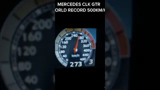 Mercedes-Benz  CLK-GTR  500 KM/H world record.🌎#shorts #viral #mercedes #youtubeshorts #fyp #benz