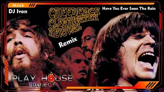 Creedence Clearwater Revival & DJ Ivan - Have You Ever Seen The Rain (Remix)