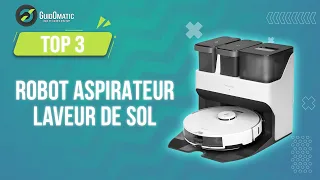 ⭐️ TOP 3 : ROBOT ASPIRATEUR LAVEUR DE SOL 2023