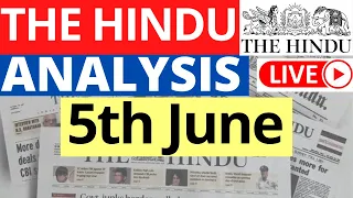 5th June 2023 | The Hindu Newspaper Analysis | Live Current Affairs for UPSC IAS by Sahil Saini