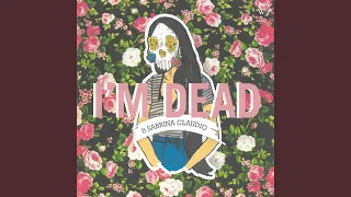 I'm Dead (feat. Sabrina Claudio & Sad Money) (Pretty Edit)