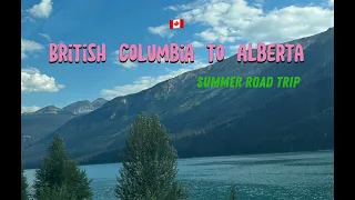 Exploring Canada || BC to Alberta Road Trip || Rocky Mountains