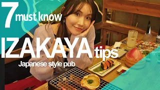 7 must know IZAKAYA tips (Japanese style pub)