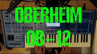 Oberheim OB-12 – the weird side [demo/review]