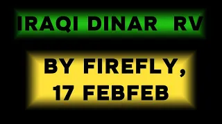 RV UPDATE BY FIREFLY 16 FEB 2024 / IRAQI DINAR RV NEWS
