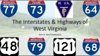 Wiz Webinar: The Interstates & Highways of West Virginia