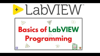 Basics of LabVIEW Programming Environment Tutorial