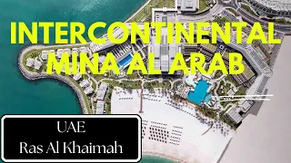 🇦🇪 Intercontinental Ras Al Khaimah Mina Al Arab Resort 5*. Отличный семейный отель в ОАЭ #отель #оаэ