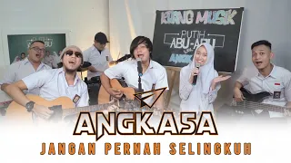 Angkasa ft. Intan - Jangan Pernah Selingkuh (JPS) Live Cover || RUANG MUSIK