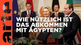 Was bringt das EU-Migrationsabkommen mit Ägypten? | ARTE Hintergrund