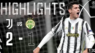 Juventus vs Ferencvaros | Dramatic last Minute Morata Goal Seals Win | Champions league Highlights