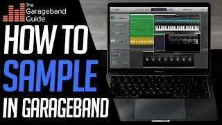 How To Sample In GarageBand