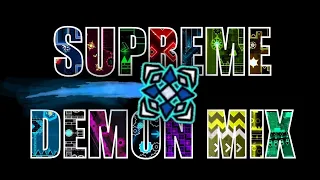 Geometry Dash - Supreme Demon Mix (Demon) - by TwisterDude161 (Me)