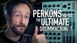 PERKONS HD-01 by Erica Synths | The ULTIMATE drum machine?