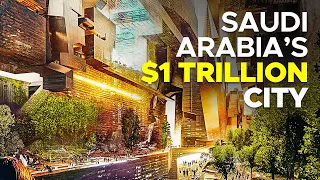 Saudi Arabia's $1 Trillion Fantasy City