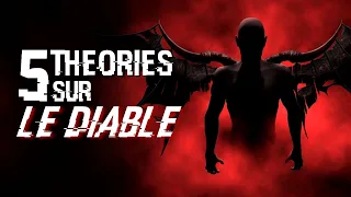 5 THÉORIES SUR LE DIABLE (#101)