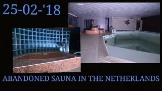 SAUNA EINDHOVEN, Abandoned wellness center, Verlaten sauna