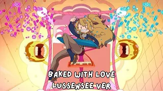 [Cover] Baked With Love by Candy Queen - Adventure Time: Fionna and Cake (Lussensee Ver)