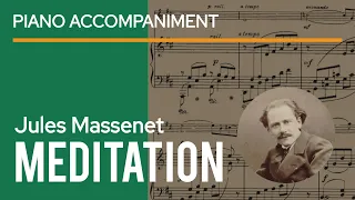 J. Massenet - Méditation (Thaïs) Piano Accompaniment | play along | violin sheet music | video score