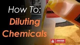How We Dilute Chemicals