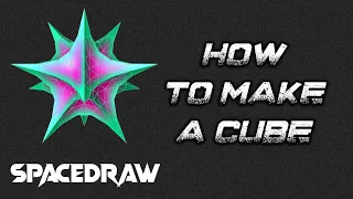 How to create cube in Spacedraw