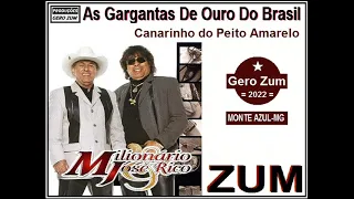 Milionário & José Rico - Canarinho do Peito Amarelo - Gero_Zum...