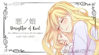 [MMV] The Villainess Reverses The Hourglass "Daughter Of Evil Aku No Musume" Aria 1st Life Sub Indo