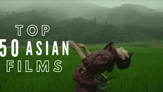 My Top 50 Favourite Asian Movies