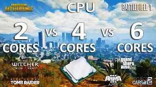 2 Cores vs 4 Cores vs 6 Cores CPU Test in 7 Games