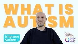 Embrace Autism Series: About Autism