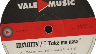 Infinity_ Take Me Now (140 EURO MIX) VERSION RARE