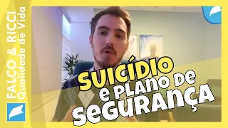 Setembro Amarelo  -  Suicídio e Plano de Segurança