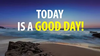 15 minute Morning Affirmations - Today is going to be a GOOD DAY (Listen First Thing when you wake)