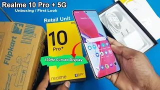 realme 10 Pro+ 5G Unboxing & First Impressions⚡Pro | Specifications | 6GB /128GB Rs.24999