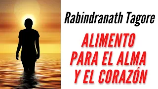 Frases de MOTIVACION PARA ALCANZAR TUS SUEÑOS de Rabindranath Tagore