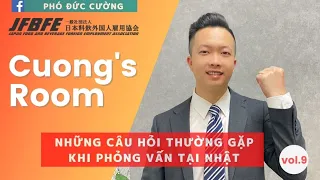 HƯỚNG DẪN TRẢ LỜI NHỮNG CÂU HỎI THƯỜNG GẶP KHI PHỎNG VẤN XIN VIỆC TẠI NHẬT