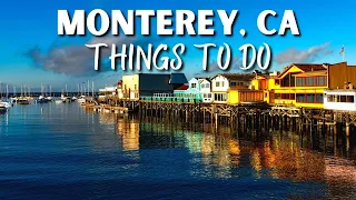 The 10 BEST Things To Do In Monterey, CA