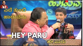 Paru Hey Paru By Tejas Shastri A / Ede Tumbi Haduvenu #spbalasubrahmanyam #tejasshastri