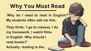 Why You Must Read || How To Improve English || English for Beginner || English Listening Practice