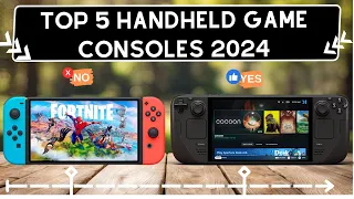 Top 5 Handheld Game Consoles 2024 [don’t buy one before watching this]
