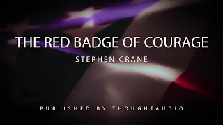The Red Badge of Courage by Stephen Crane - Full Audio Book
