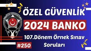 Özel Güvenlik 107. #Özel #Güvenlik #Sınav #Soruları-2024-250