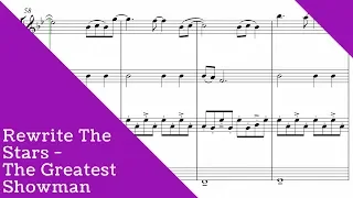 The Greatest Showman - Rewrite The Stars for string quartet (SHEET MUSIC)