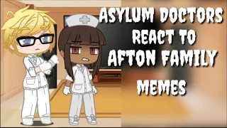 Asylum Doctors React To Afton Family Memes || FNAF || Gacha Club || Haruxd