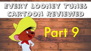 Every "Looney Tunes" Reviewed (Part 9)