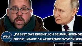 PUTINS KRIEG: "Das ist das eigentlich Beunruhigende für die Ukraine!" Eine alarmierende Entwicklung!