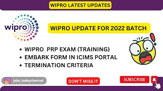 WIPRO NEW UPDATE | EMBARK FORM | ICIMS PORTAL |  TERMINATION CRITERIA | 2022,2023 |