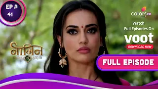 Naagin - Season 3 | नागिन | Ep. 41 | Will Bela Kill Mahir? | क्या महीर को मार देगी बेला?