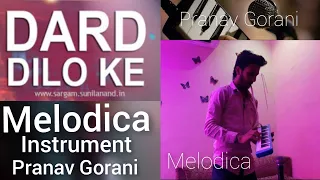 Dard dilo ke kam ho jate | Melodica| instrumental | by | Pranav Gorani