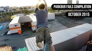 Ultimate Parkour Fails Compilation || October 2015